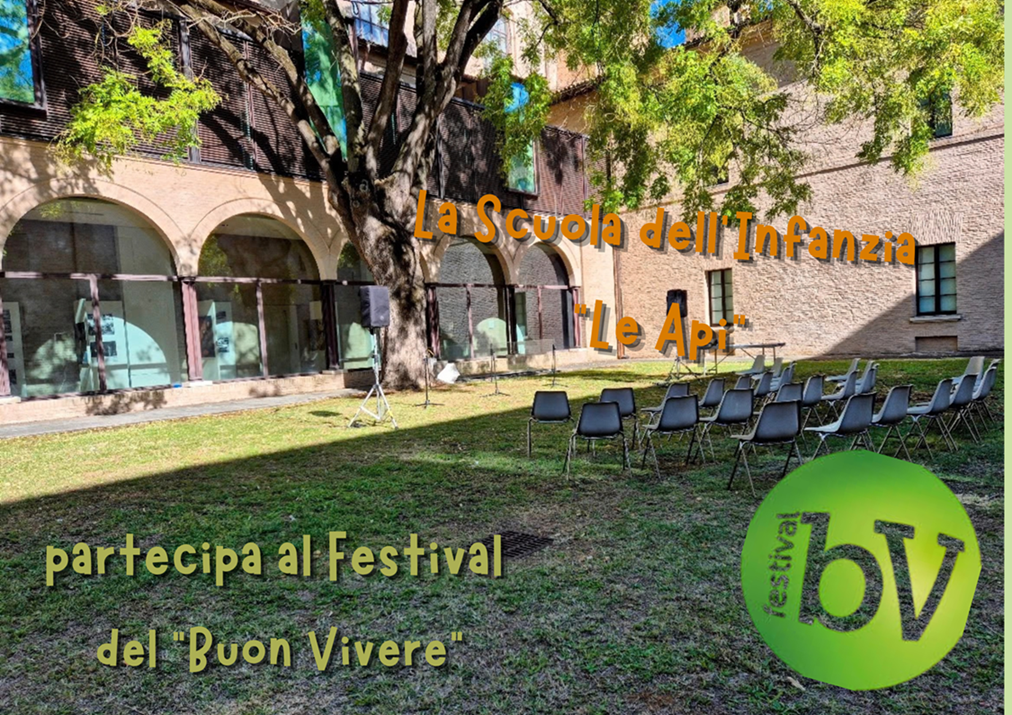 FESTIVAL DEL BUON VIVERE - “Le Api” 